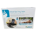 ProAqua Deluxe Spa Tray Table