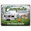 Welcome To Our Campsite, Where Family & Friends Make Memories - Personalized Metal Sign
